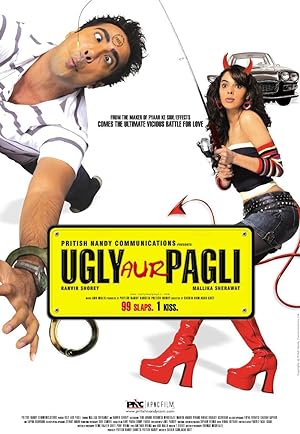 Ugly Aur Pagli 2008